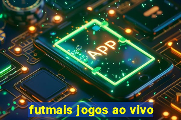 futmais jogos ao vivo